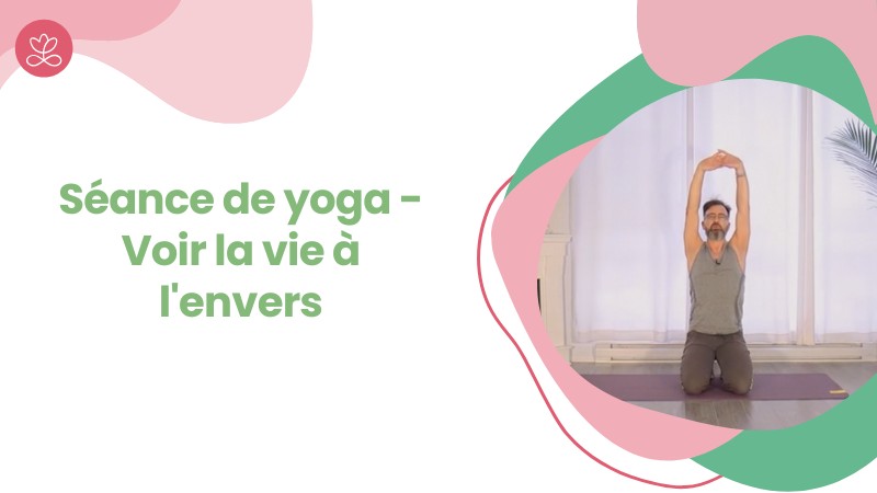 Jour 29. Voir la vie à l'envers avec David Leluan (19 min)